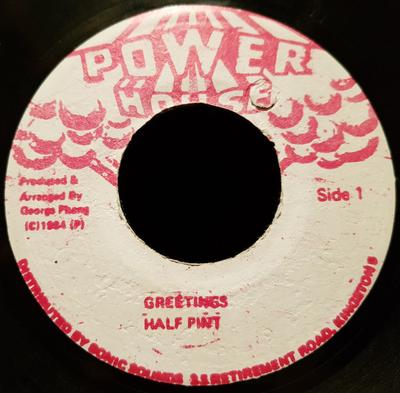 7inch Record HALF PINT - Greetings NONE Power House Jamaica Reggae, Ska & Dub Used