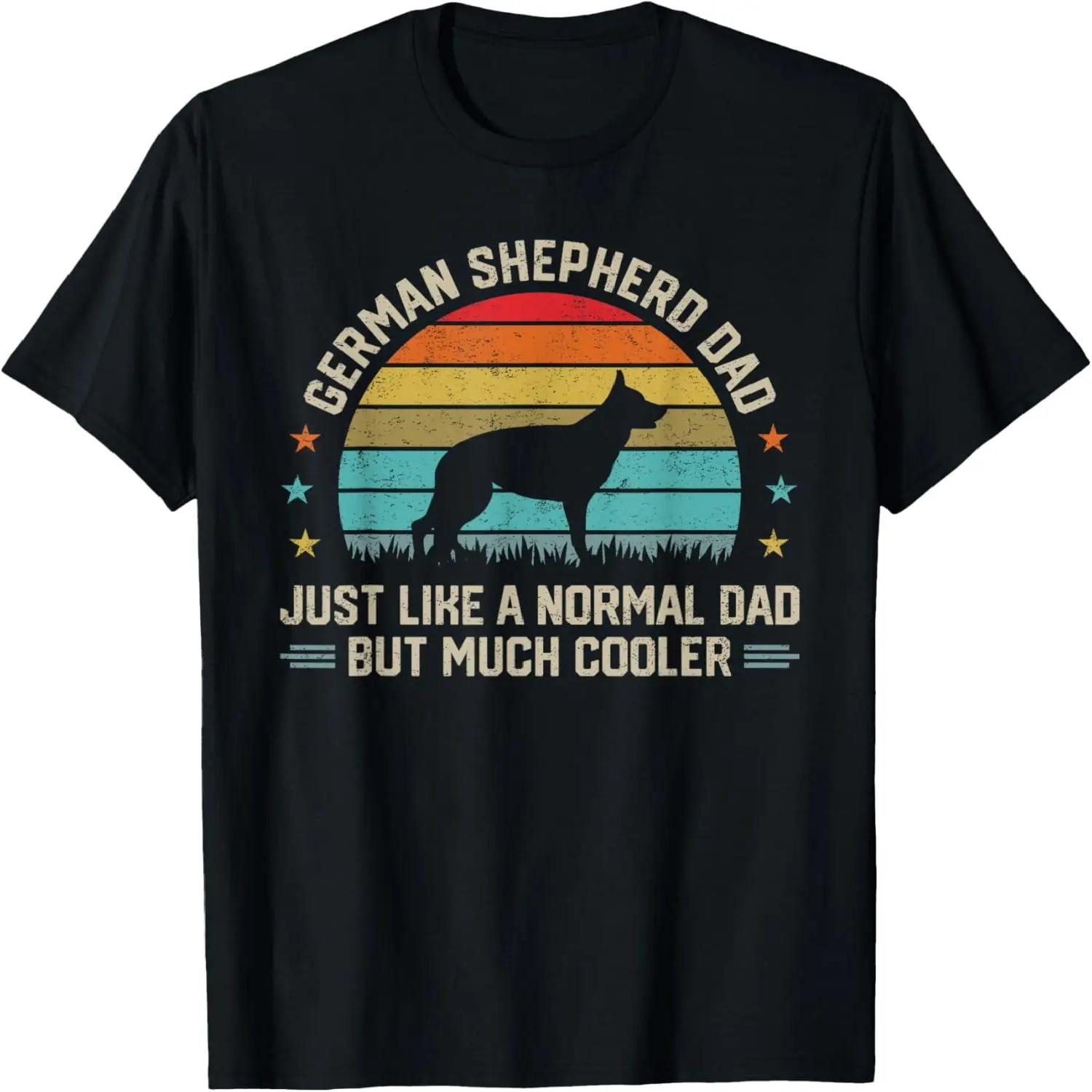 Super Cool German Shepherd Dad Dog Lover Owner Pet Gifts T-Shirt S