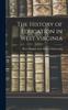 Buch The History of Education In West Virginia