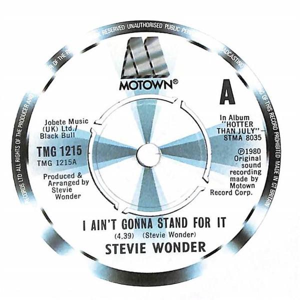 

7inch Record STEVIE WONDER - I Ain t Gonna Stand For It TMG1215 Motown 1980 UK Dance & Electronica Used