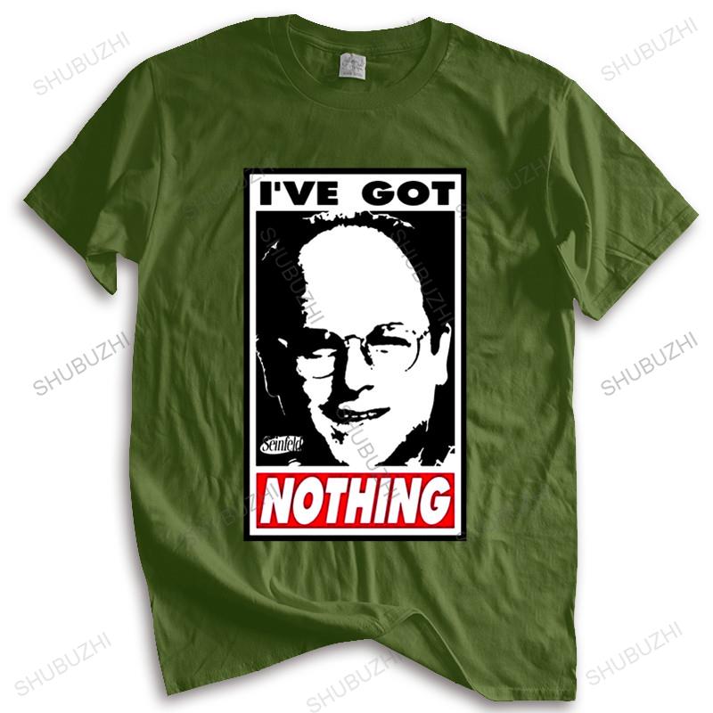 

Hot sale men brand t shirt summer cotton tshirt Mens Tv Show Seinfeld IVe Got Nothing George Frame drop shipping S