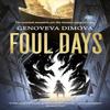 Foul Days by Genoveva Dimova Paperback Book 9781035420995