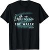 Christliches Taufshirt, Ich ließ es im Wasser, Matthäus-28:19 T-Shirt