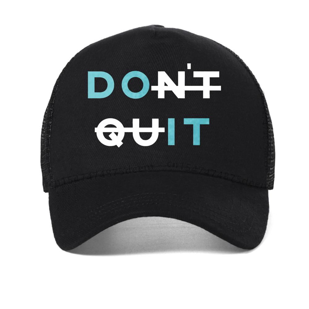 Men's Printed cap Dont Quit Basic Streetwear casual baseball cap For Men Women Summer Breathable sun hat mesh trucker hats