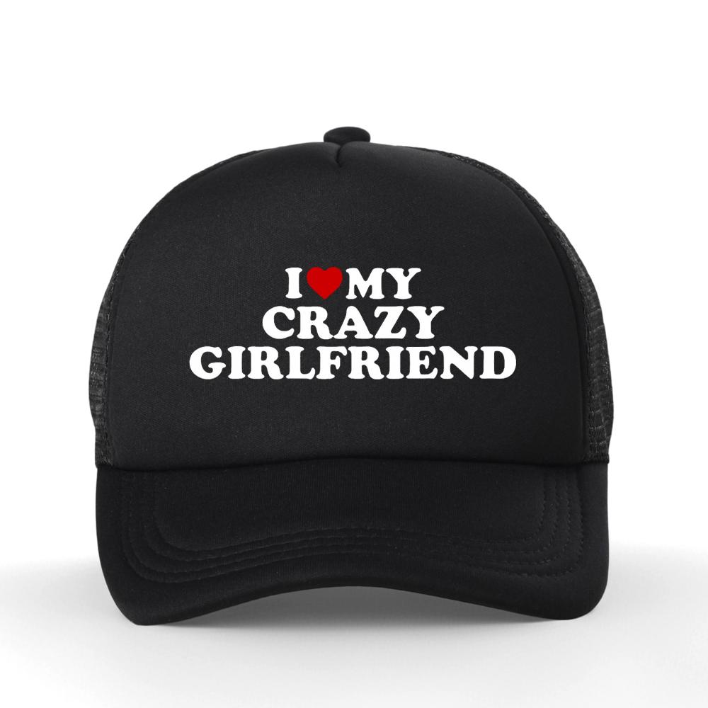 Funny I Love My Crazy Girlfriend GF Red Heart Baseball Cap Birthday Gift Summer Adjustable Mesh Breathable Trucker Hat