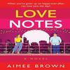 Love Notes by Aimee Brown Hardback Book 9781804268131