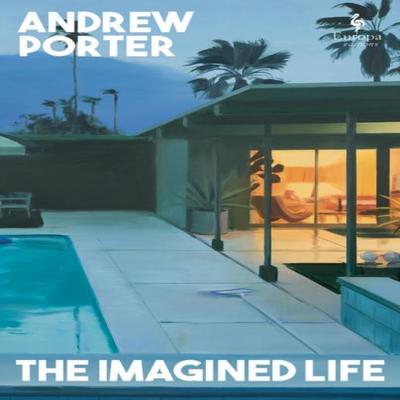 The Imagined Life by Andrew Porter Paperback Book 9781787705906