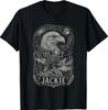 Jackie Forever Bald Eagle Memorial Tribute Fly High Jackie T-Shirt