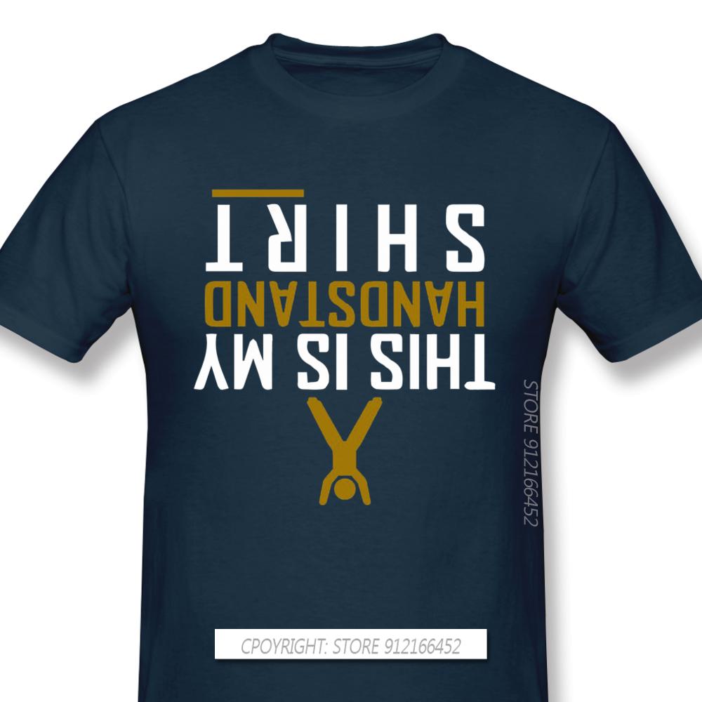 My Handstand Shirt Anime Clothes Funny Design Bodybuildin Pumpin Muscle Trainin Slim Fit 100 Cotton Unisex Tshirt