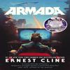 Armada by Ernest Cline Paperback Book 9780099586746