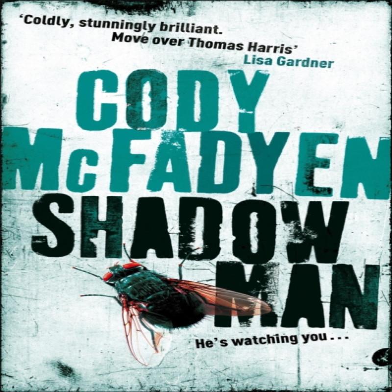 Shadow Man by Cody Mcfadyen Paperback Book 9780340840078