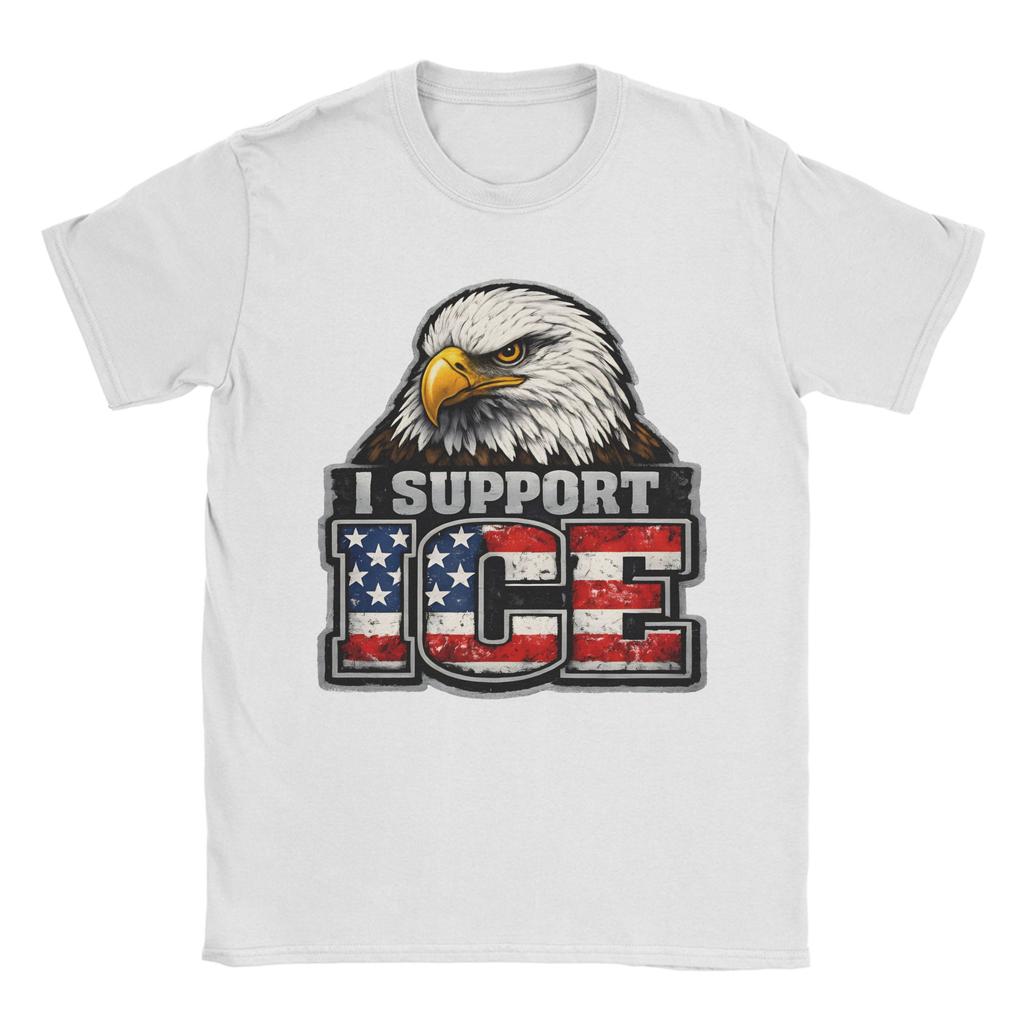 Unisex TShirts I Support ICE Patriotic American Flag Bald Eagle Novelty Pure Cotton Tees Short Sleeve  T Shirt O Neck Clothes Gift