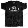 New Fashion Tshirt Men Crew Neck Streetwear Tees Short Sleeve BITCOIN SATOSHI NAKAMOTO Bigger Size Homme Black Teeshirt