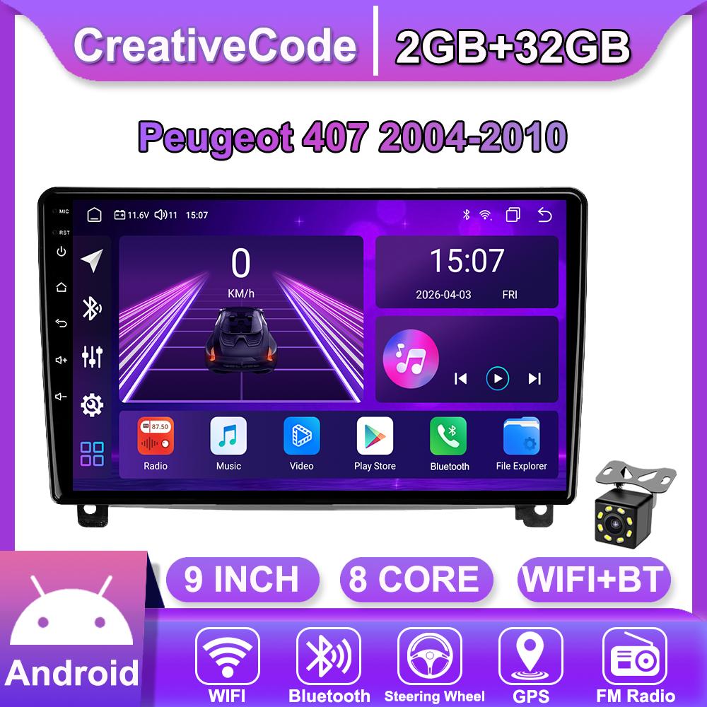 Android Car-Play Car Radio For Peugeot 407 2004-2010 Multimedia Player Head Unit Stereo GPS Navigation BT WIFI,8 CORE ,2+32GB
