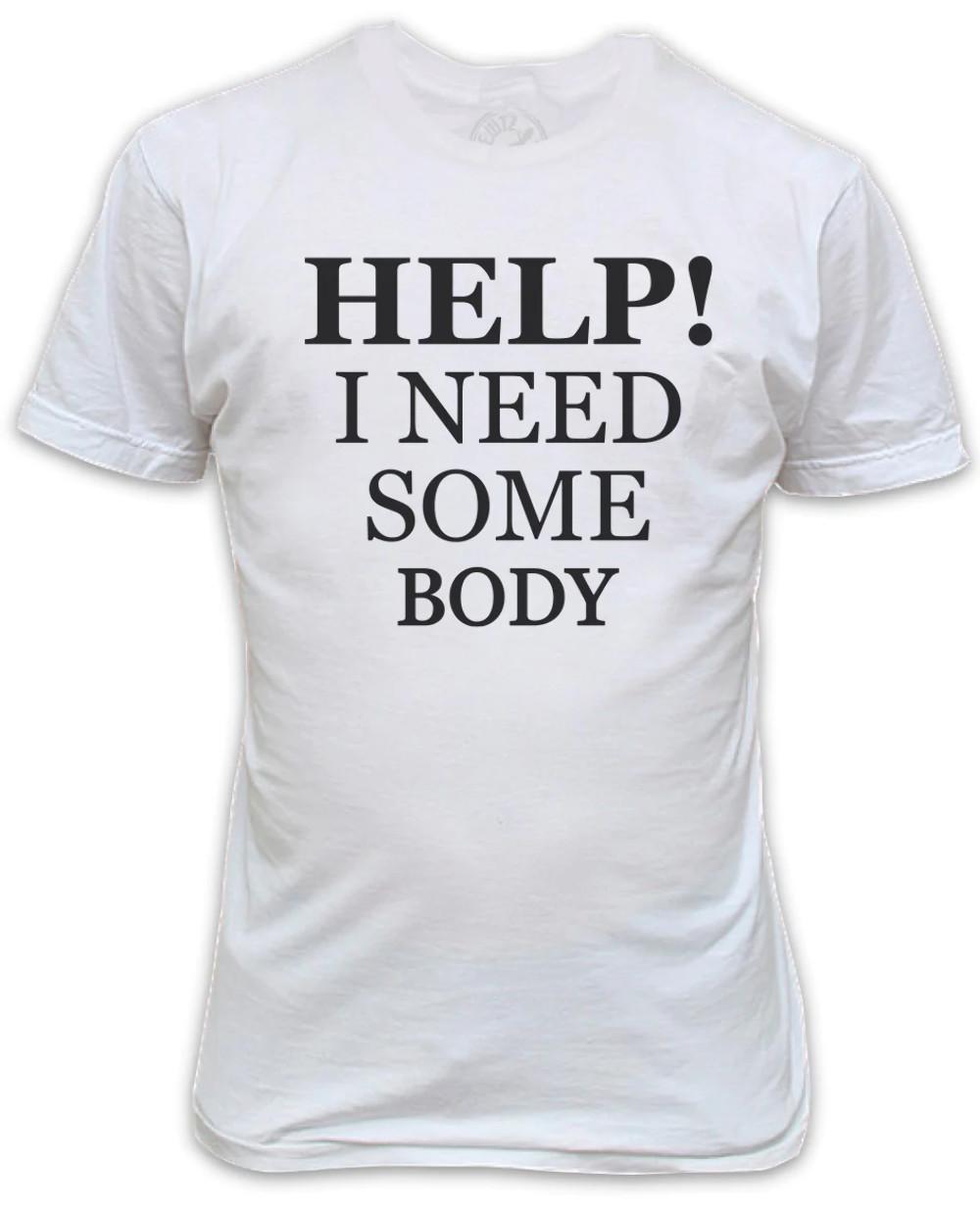 HELP! I need somebody! Beetles inspired lyrics T-Shirt XXXL