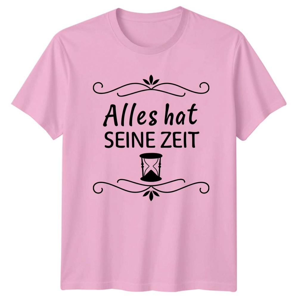 Alles Hat Seine Zeit TShirt GerUnisex Inspirational Quotes Gift For Him And Her