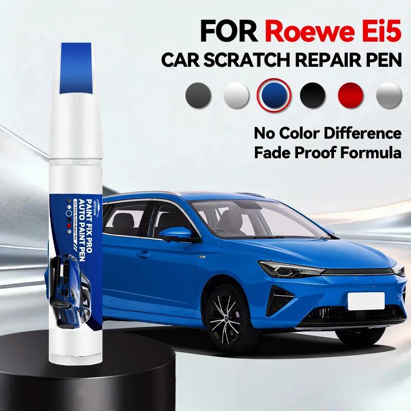 

For Roewe Ei5 1990-2026 Paint Repair Pen Touch Up Scratch Remover DIY Auto Accessories Black White Silver Gray Blue Red