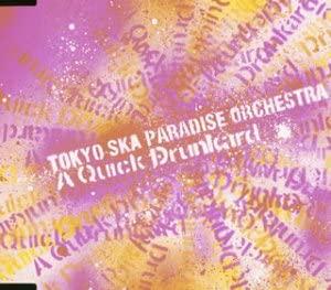 

CD TOKYO SKA PARADISE ORCHESTRA A Quick DrunkardCCCD CTCR40166 2003 Japan ObiJapanese PopRock Used