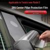 Tesla Model 3/Y Center Pillar Anti-Scratch TPU Protective Film Accessories