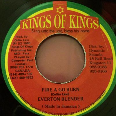 7inch Record EVERTON BLENDER  Fire A Go Burn NONE KINGS OF KINGS 1995 Jamaica Reggae Ska  Dub Used