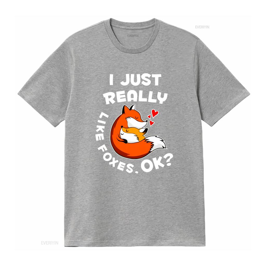 Cute Fox Hug T Shirt I Just Really Like Foxes Ok Funny Design for Lovers Soft Comfortable vintage Washed Top For Everyday Wear