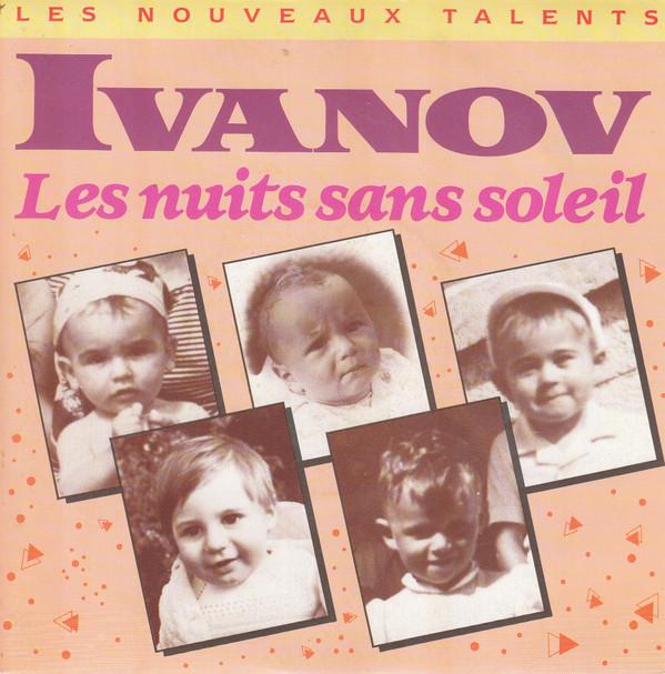 7-дюймовая пластинка IVANOV Les Nuits Sans Soleil 2033367 EMI FRANCE 1989 Франция Поп Б/у
