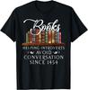 Books Helping Introverts Avoid Conversation Tee Gift Unisex T-Shirt