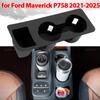 For Ford Maverick P758 2021-2025 Anti-Slip Storage Box Water Cup Holder Anti Dirt Shock Absorbing Car Interior Accessories