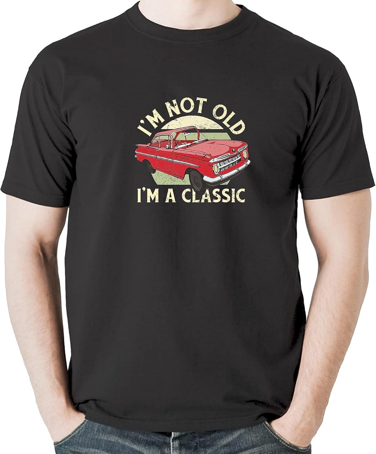 I am Not Old I am a Classic Funny Premium T-Shirt Sweatshirt Hoodie Tanktop for Men Women Kids Black XXXXXL чёрный