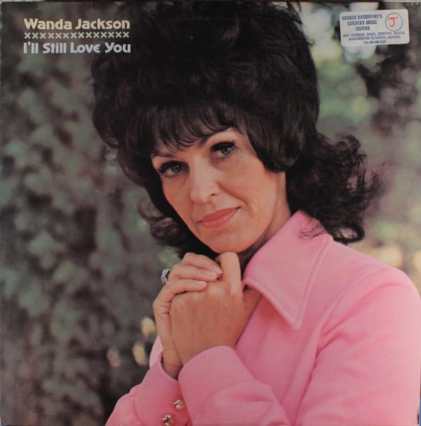 

LP Record WANDA JACKSON - I ll Still Love You DJF20493 DJM Records 1976 Japan Pop Used