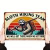 Sloth Hiking Team Metal Wall Art Sign Vintage Cartoon 20x30cm, Retro Iron Plaque with Outdoor Scene 2D Flat Decor, Bedroom Livin