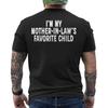 Im My Mother In Laws Favorite Child Funny Parent ON BACK T-Shirt