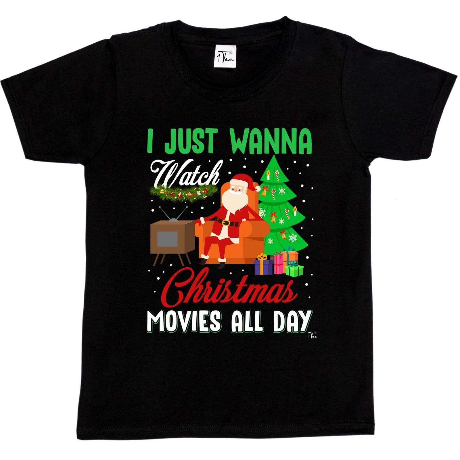 1Tee Kids Boys I Just Want To Watch Christmas Movies All Day T-Shirt XXXXL