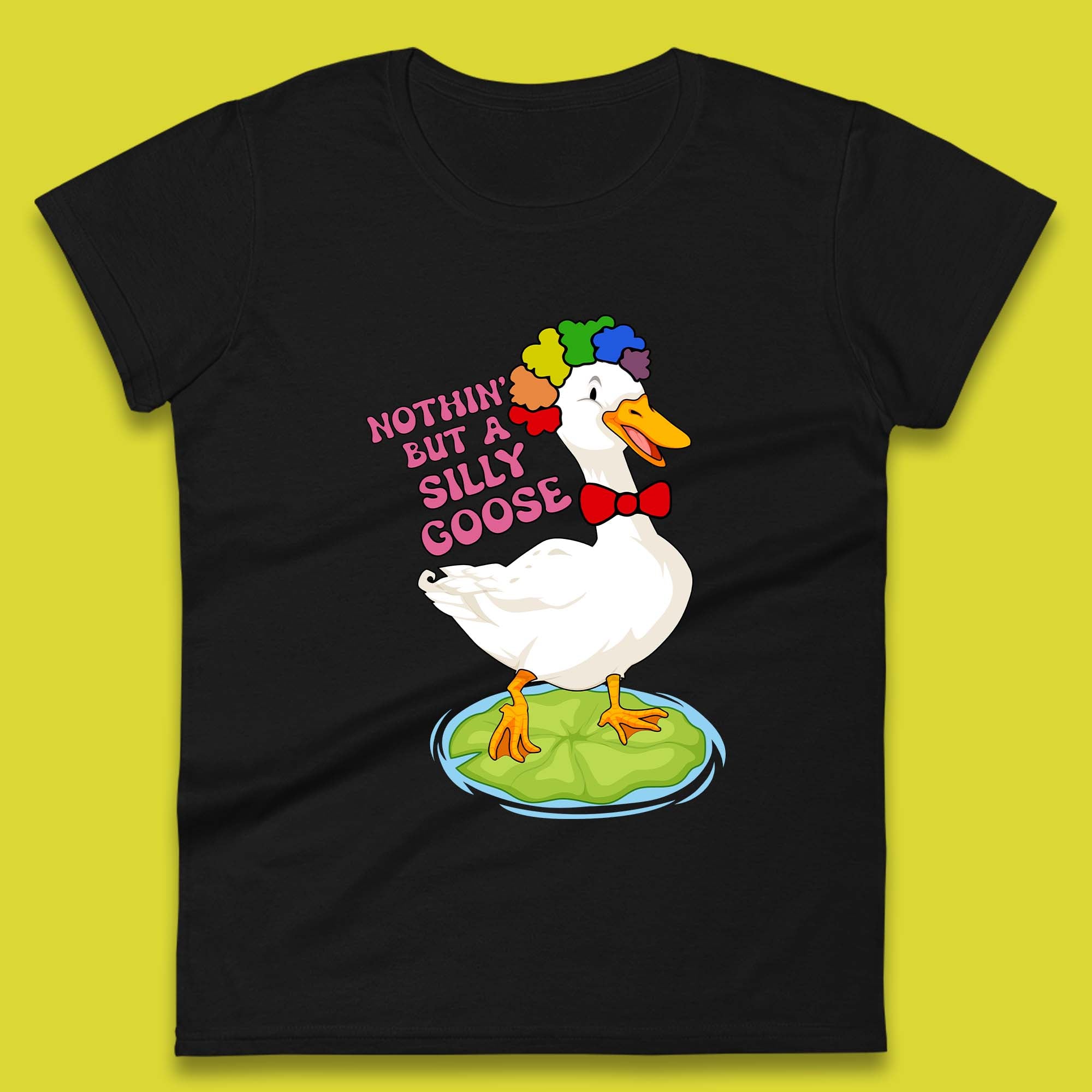 Nothin But A Silly Goose Womens T-Shirt Mens Tops Tees Unisex S