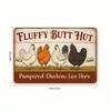 CocoButt Hut Funny Chicken Tin Sign Vintage Metal Wall Decor 8x12 Inches, Farmhouse Kitchen Rustic Country Wall Art, Fluffy Butt