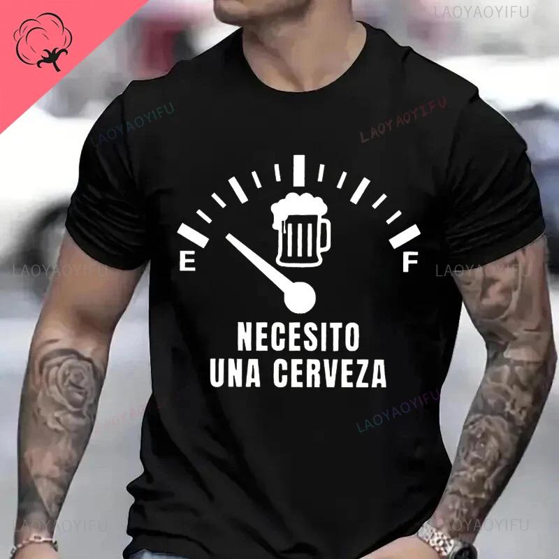 Mens Street Tshirt Necesito Una Cerveza Printed Clothes Male Tops Tees Casual Summer Fashion Cotton Shortsleev Sweatshirt