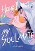 How I Met My Soulmate 1 by Anashin Paperback Book 9781646518753