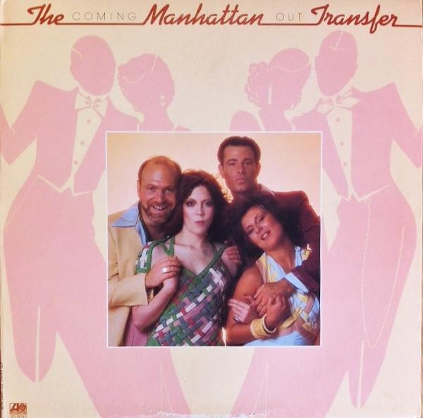 

LP Record MANHATTAN TRANSFER Coming Out SD18183 ATLANTIC 1976 US Jazz Used