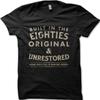 BIRTHDAY Biker 1980's Built In the Eighties Unrestored Motorcycle T-shirt OZ9066