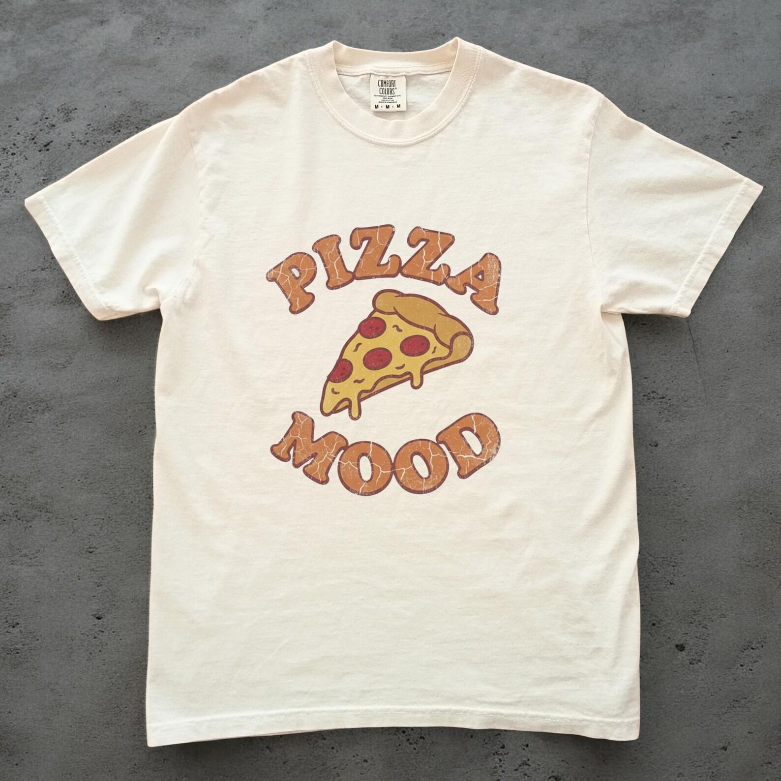 Pizza Mood Shirt, Funny Pizza T shirt, Retro Pizza Graphic Tee, Food Lover Comfort Colors Shirt S