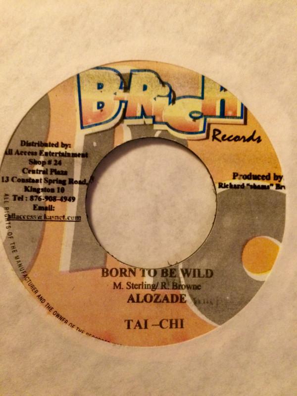 

7inch Record ALOZADE / CE CILE - Born To Be Wild / Lift Me Up NONE B-Rich Records 2003 Jamaica Reggae, Ska & Dub Used