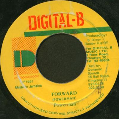 7inch Record POWERMAN - Forward NONE Digital-B 1991 Jamaica Reggae, Ska & Dub Used