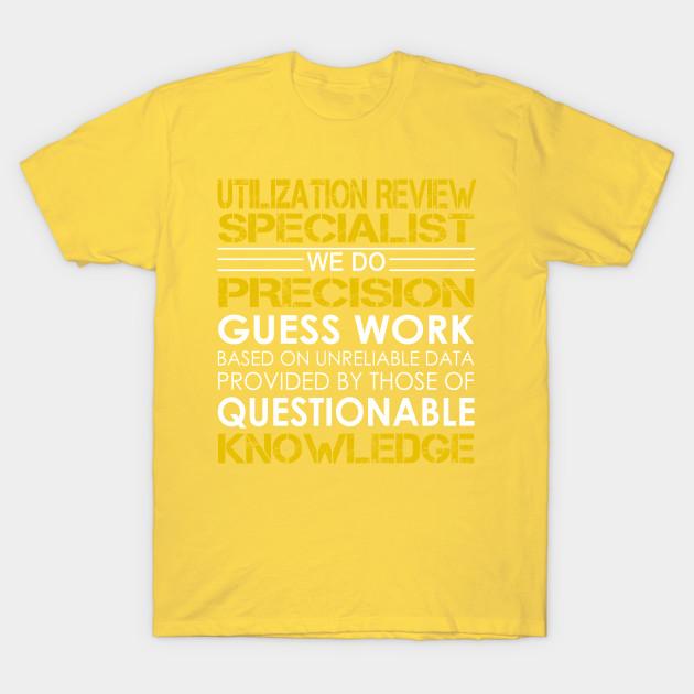 Unisex Fashion TShirt Utilization Review Specialist We Do Precision Gues Print TShirt Plus Size S-5XL T-Shirt 100%Cotton Tops O Neck Short Sleeve Tees