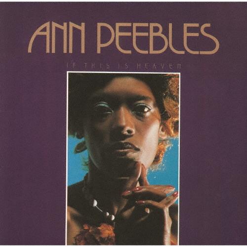 CD ANN PEEBLES - If This Is Heaven CDNP1132 SOLID 2025 Japan Obi Soul/Funk