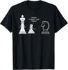 Funny Chess Daddy I Want That Pony Meme Knight T-Shirt