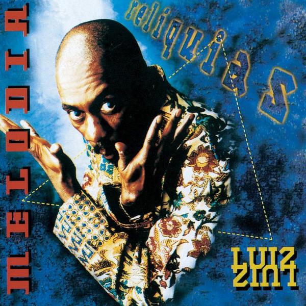 

CD LUIZ MELODIA - Relíquias 8334012 EMI 1995 Brazil Latin Used