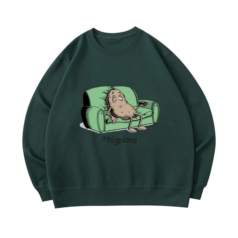 big plans sweatshirt