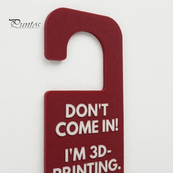 Humorous Office Privacy Indicator Funny 3D Printed Door Hanger Sign for Workshop And Office, Don't Come in I'm Printing, Durable Plastic Technology