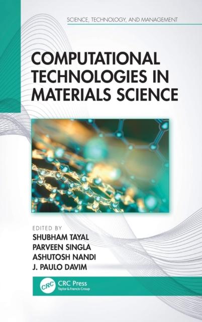 The Computational Technologies In Materials Science Book