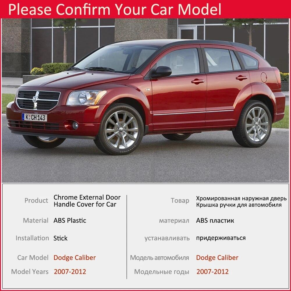 for Dodge Caliber 2007 2008 2009 2010 2011 2012 Luxurious Chrome Door Handle Cover Exterior Trim Catch Car Styling Accessories